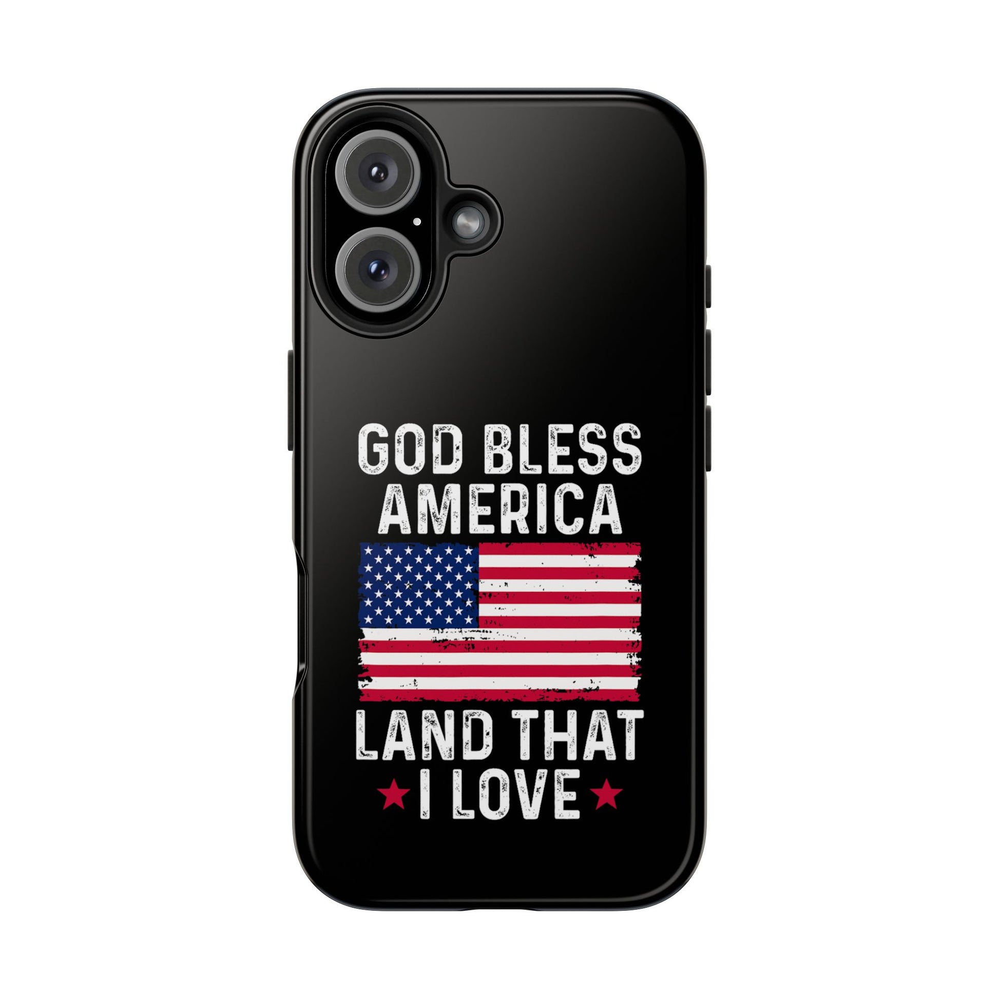 God Bless America Phone Case- Land That I Love