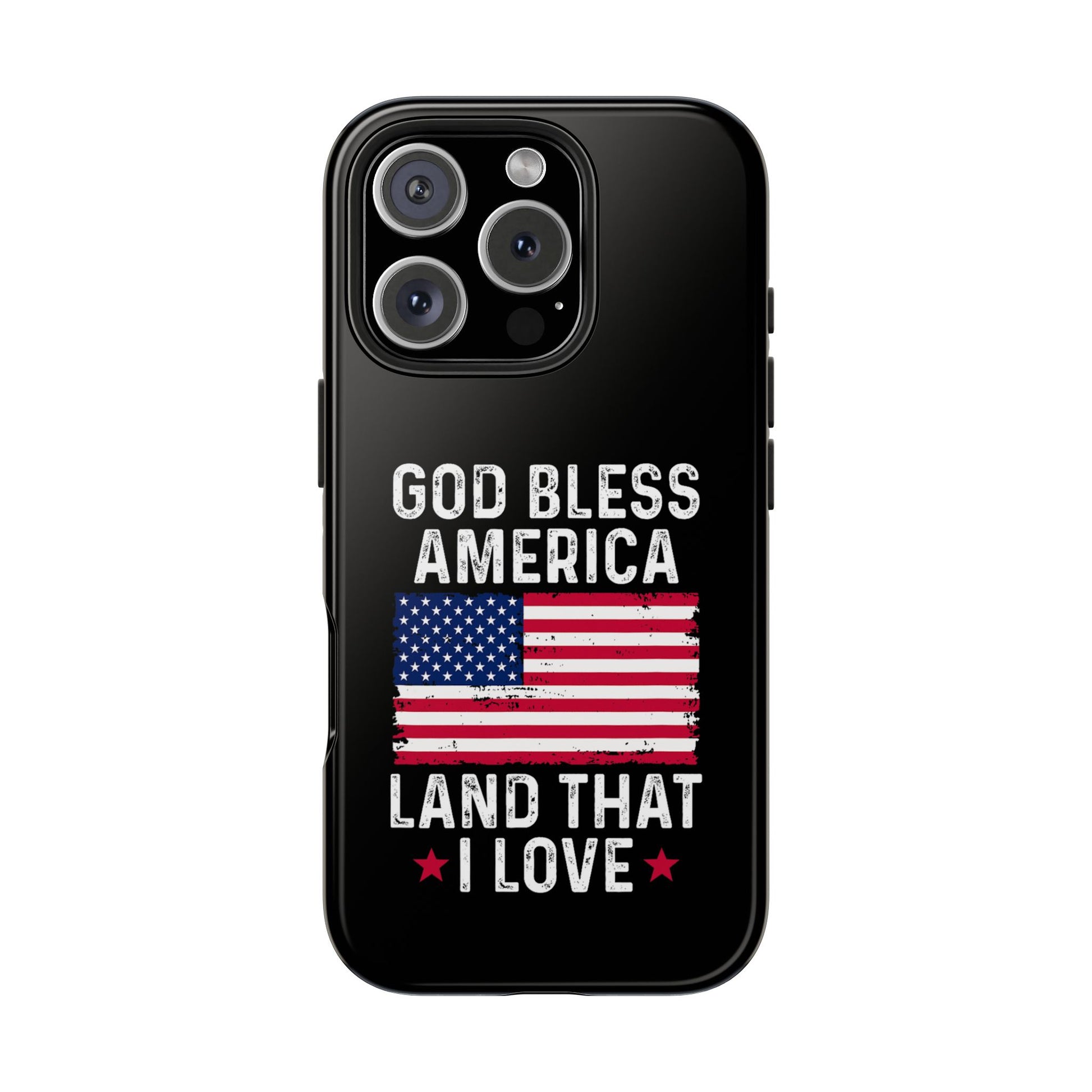God Bless America Phone Case- Land That I Love