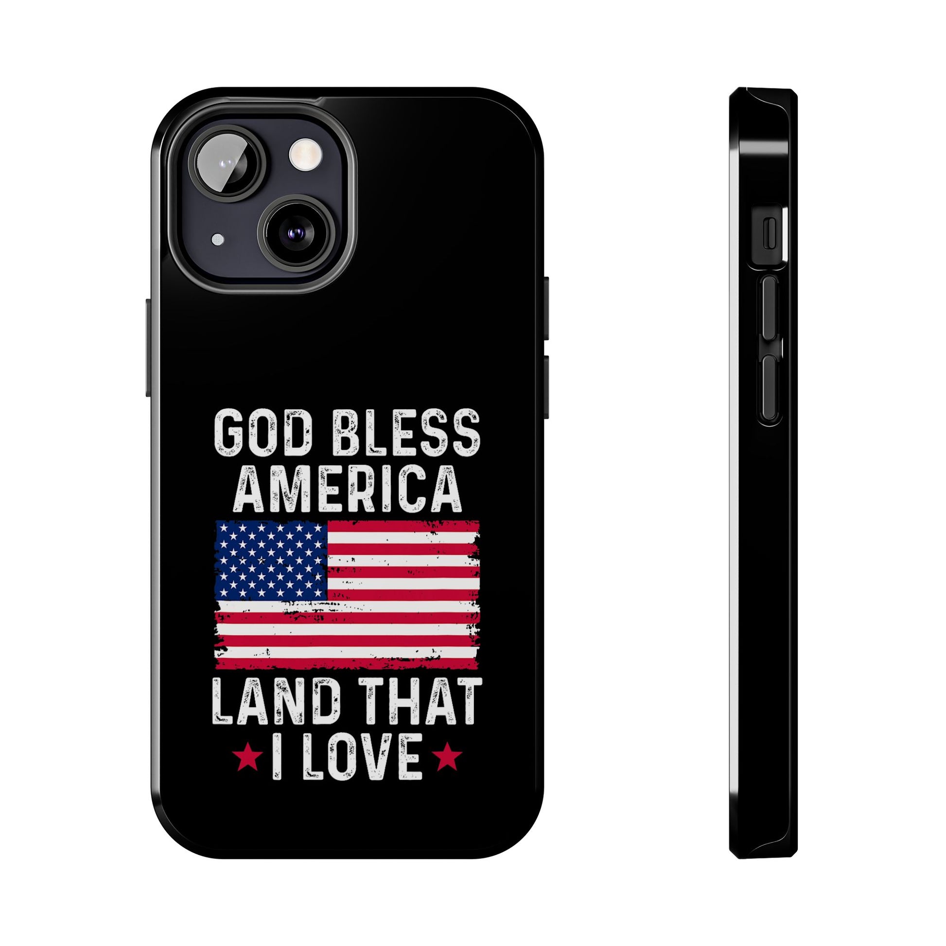 God Bless America Phone Case- Land That I Love