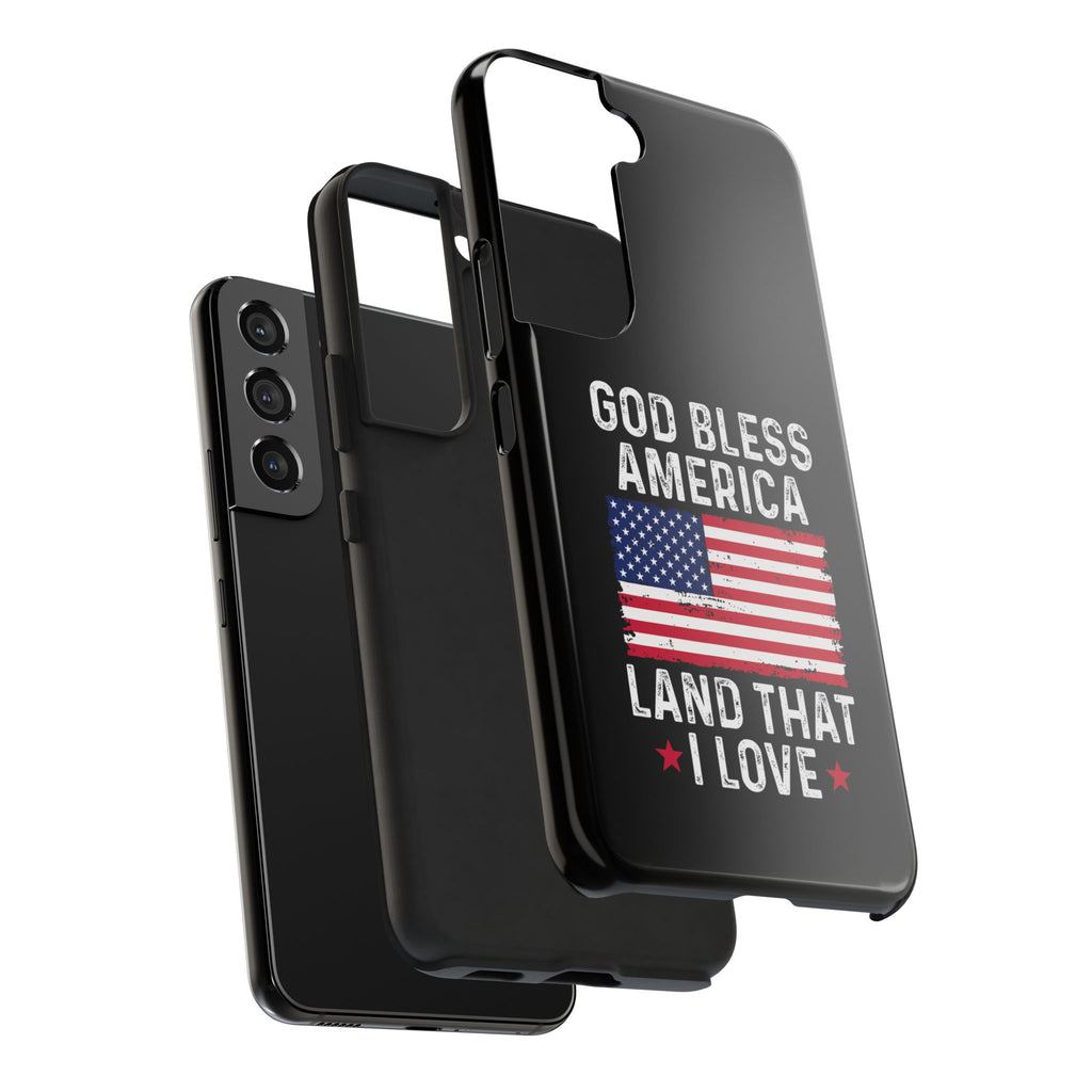 God Bless America Phone Case- Land That I Love