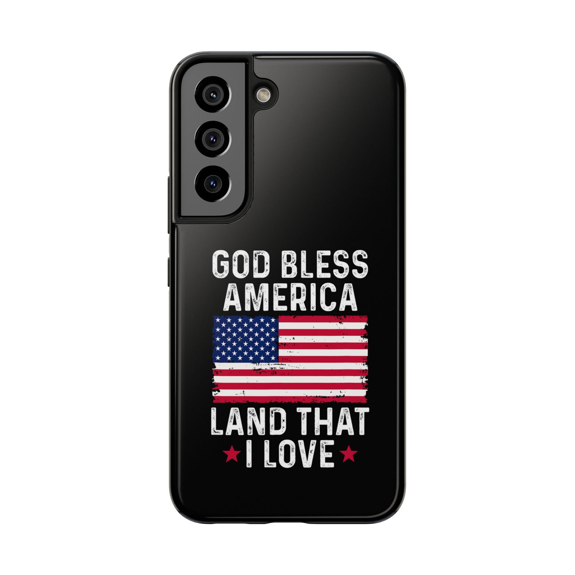 God Bless America Phone Case- Land That I Love
