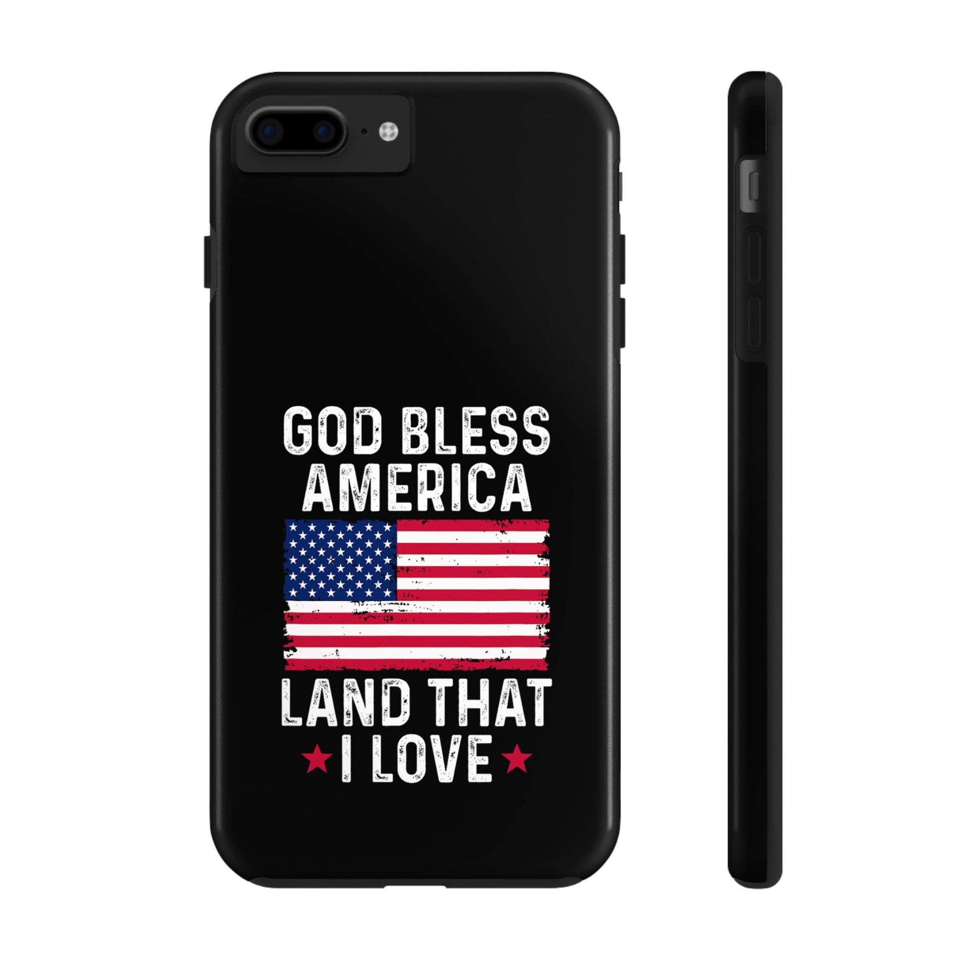 God Bless America Phone Case- Land That I Love