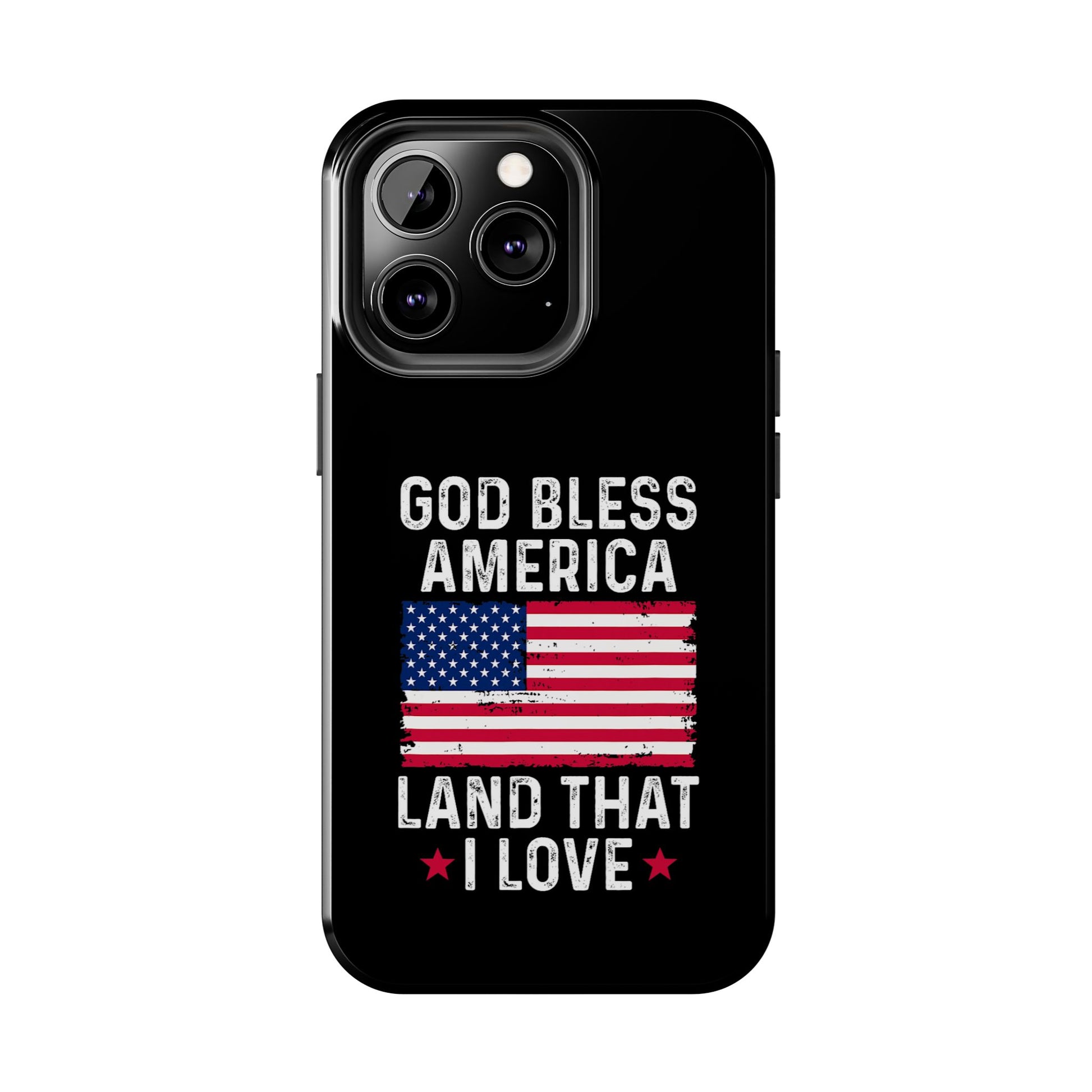 God Bless America Phone Case- Land That I Love