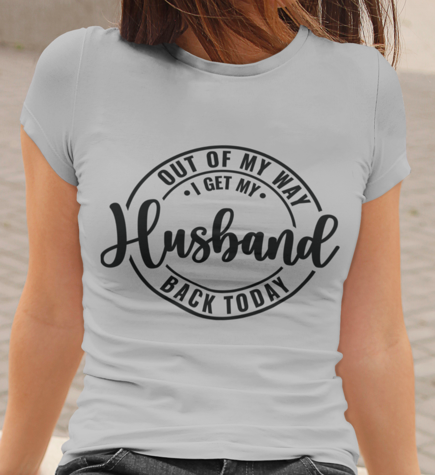 Out of My Way I Get My Husband Back Today
