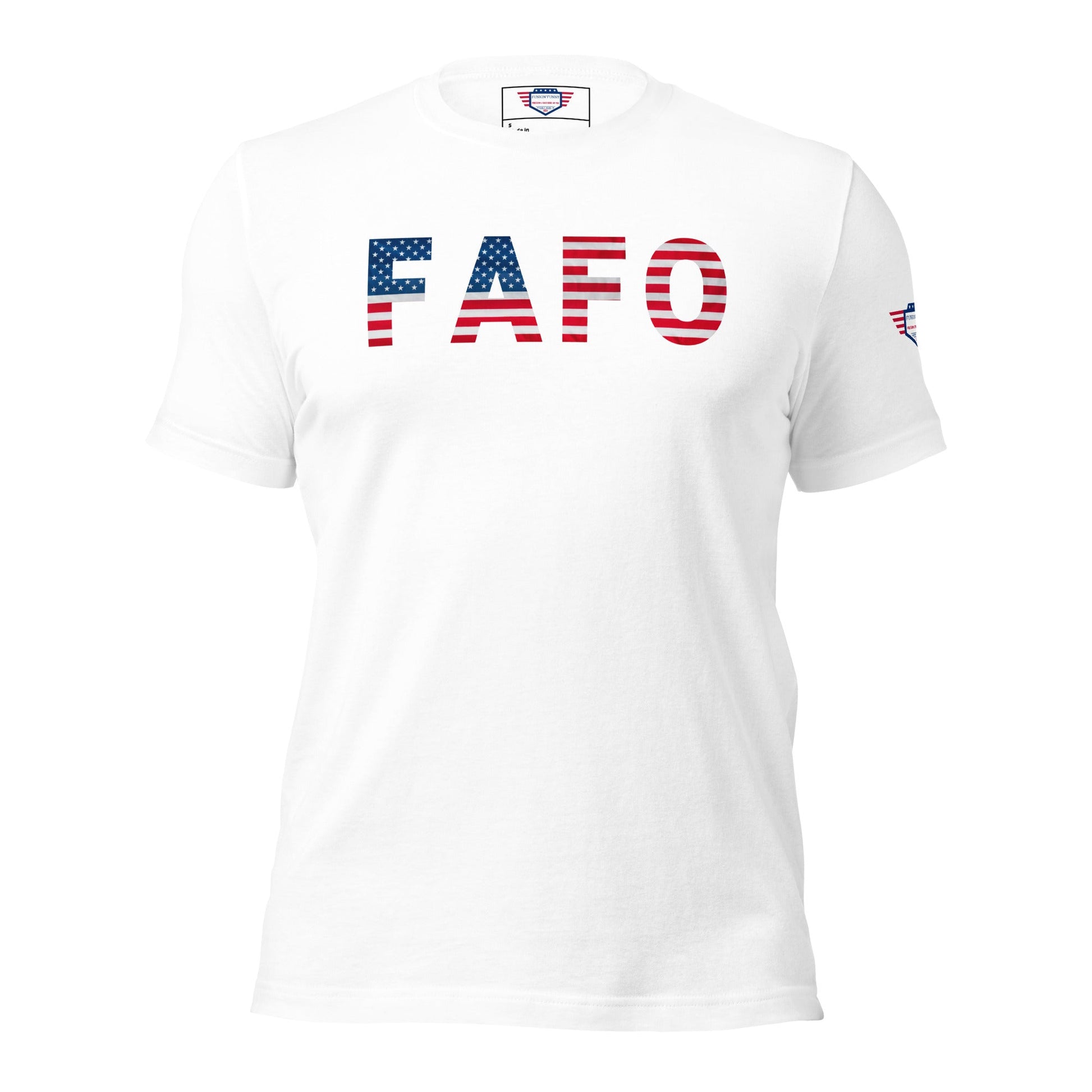FAFO - Unisex t-shirt